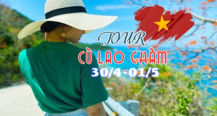 Tour Cù Lao Chàm Lễ 30/4-01/5/2023 Ghép Khách 1 Ngày Đón Tại Đà Nẵng