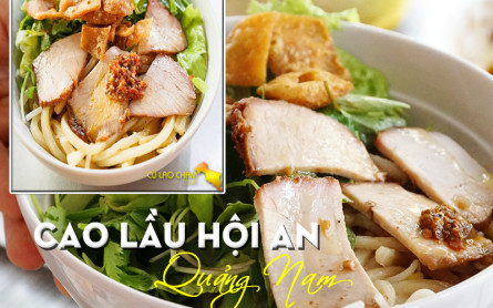 Căng Bụng Với Món Cao Lầu Hội An Đà Nẵng Ngon Nhất