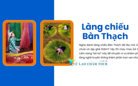Bật mí kinh nghiệm “oanh tạc” làng chiếu Bàn Thạch, Đà Nẵng
