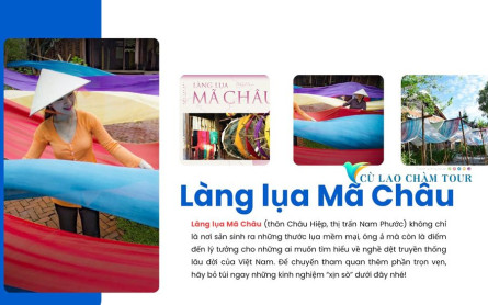 Bỏ túi “bí kíp” khám phá làng lụa Mã Châu, Duy Xuyên Đà Nẵng